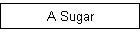 A Sugar